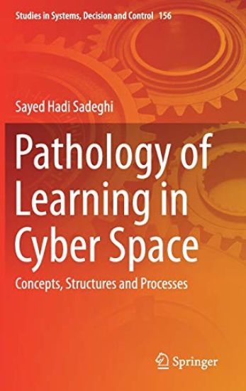 Pathology of Learning in Cyber Space