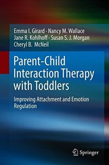 Parent-Child Interaction Therapy with Toddlers