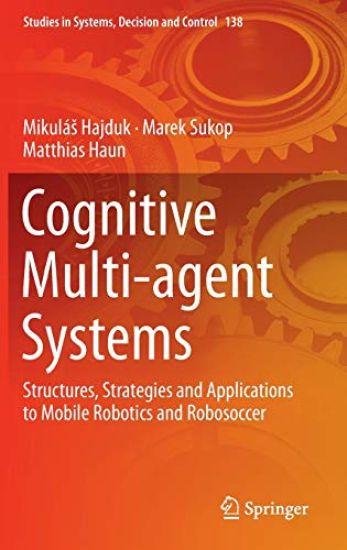 Cognitive Multi-agent Systems
