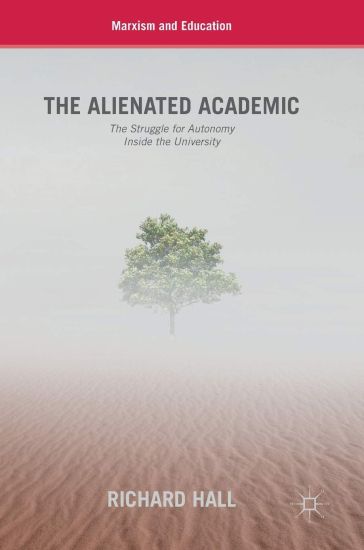 The Alienated Academic