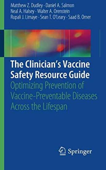 The Clinician’s Vaccine Safety Resource Guide