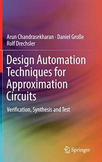 Design Automation Techniques for Approximation Circuits