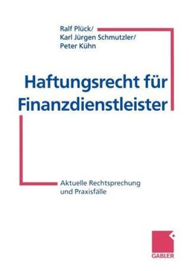 Haftungsrecht für Finanzdienstleister
