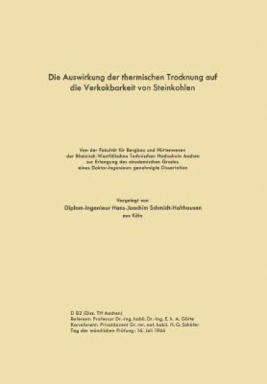 Die Auswirkung der thermischen Trocknung auf die Verkokbarkeit von Steinkohlen