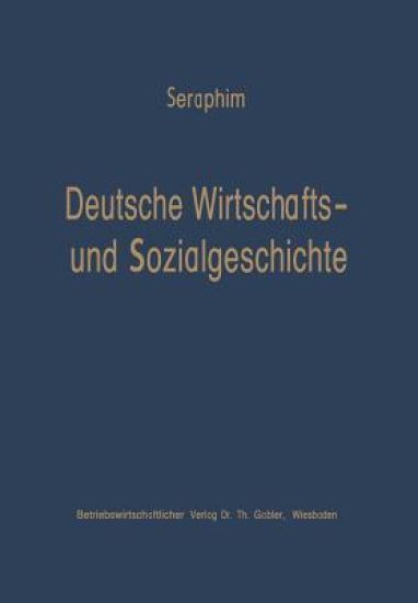 Deutsche Wirtschafts- und Sozialgeschichte