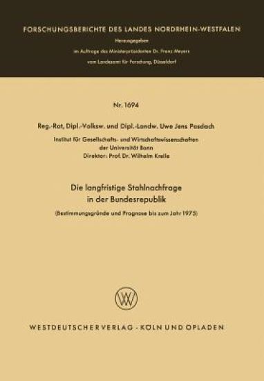 Die langfristige Stahlnachfrage in der Bundesrepublik