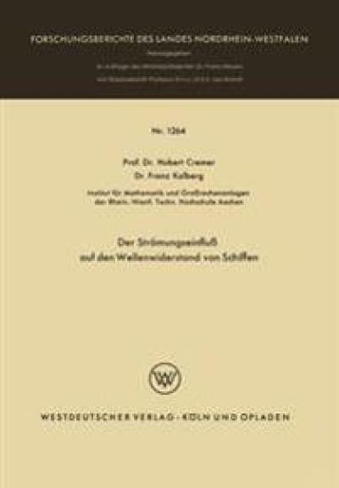 Der Strömungseinfluß auf den Wellenwiderstand von Schiffen