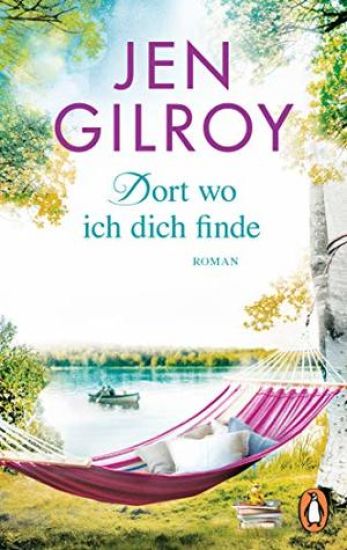 Gilroy, J: Dort, wo ich dich finde