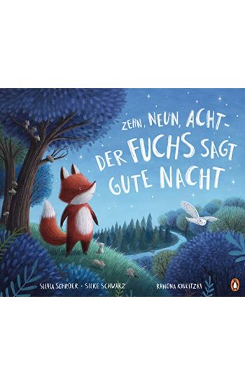 Zehn, neun, acht - der Fuchs sagt gute Nacht