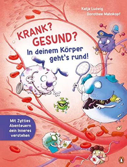 Krank? Gesund? In deinem Körper geht's rund!