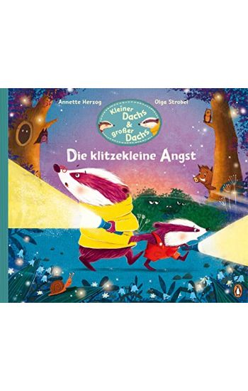 Kleiner Dachs & großer Dachs - Die klitzekleine Angst