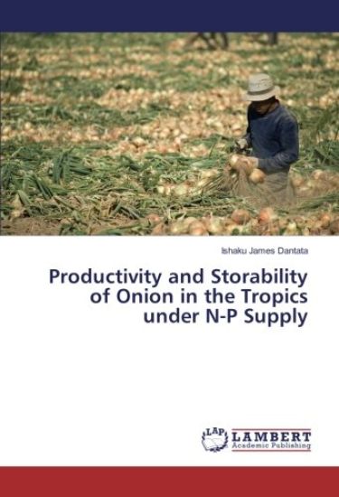 Productivity and Storability of Onion in the Tropics under N-P Supply