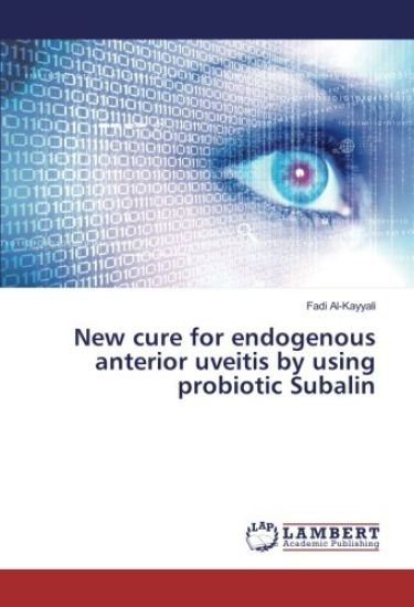 New cure for endogenous anterior uveitis by using probiotic Subalin