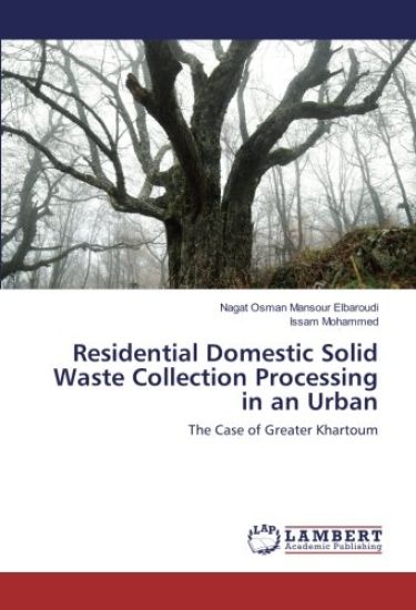 Residential Domestic Solid Waste Collection Processing in an Urban