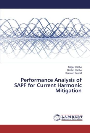 Performance Analysis of SAPF for Current Harmonic Mitigation