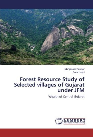 Forest Resource Study of Selected villages of Gujarat under JFM