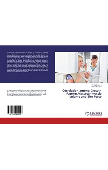 Correlation among Growth Pattern,Masseter muscle volume and Bite Force