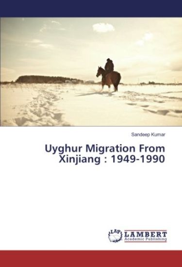 Uyghur Migration From Xinjiang : 1949-1990
