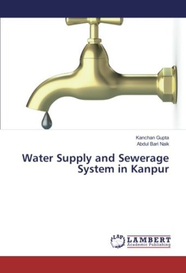 Water Supply and Sewerage System in Kanpur