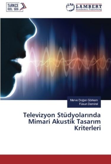 Televizyon Stüdyolar¿nda Mimari Akustik Tasar¿m Kriterleri