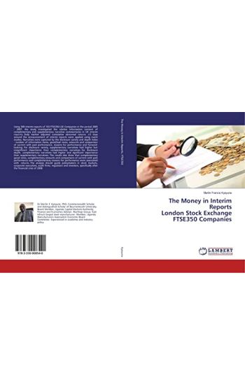 The Money in Interim Reports London Stock Exchange FTSE350 Companies