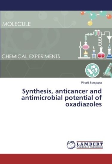 Synthesis, anticancer and antimicrobial potential of oxadiazoles