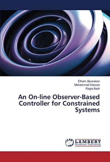 An On-line Observer-Based Controller for Constrained Systems