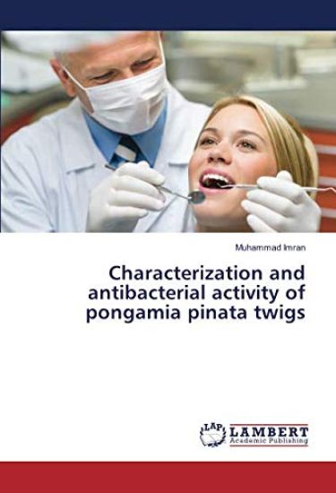 Characterization and antibacterial activity of pongamia pinata twigs