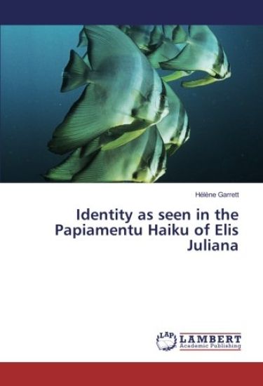 Identity as seen in the Papiamentu Haiku of Elis Juliana