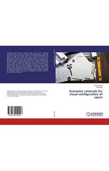 Economic rationale for visual configuration of space