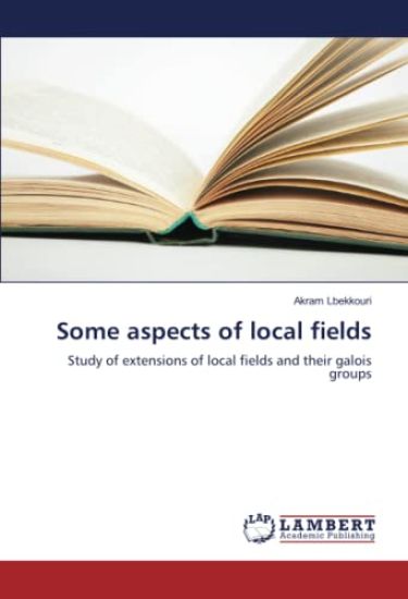 Some aspects of local fields