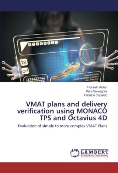 VMAT plans and delivery verification using MONACO TPS and Octavius 4D