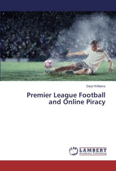 Premier League Football and Online Piracy
