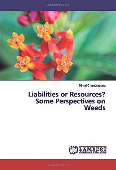Liabilities or Resources? Some Perspectives on Weeds