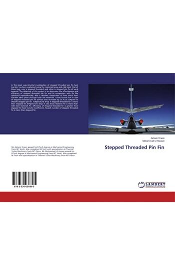 Stepped Threaded Pin Fin