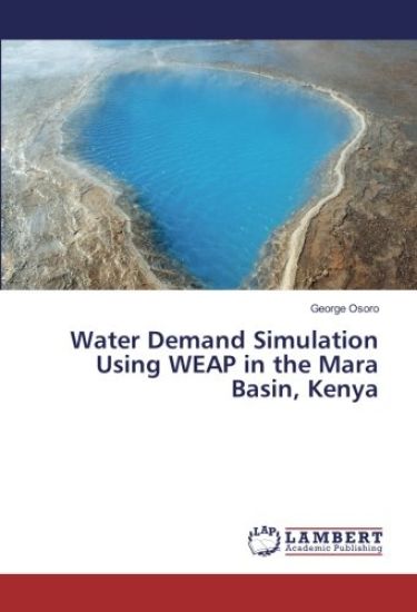 Water Demand Simulation Using WEAP in the Mara Basin, Kenya