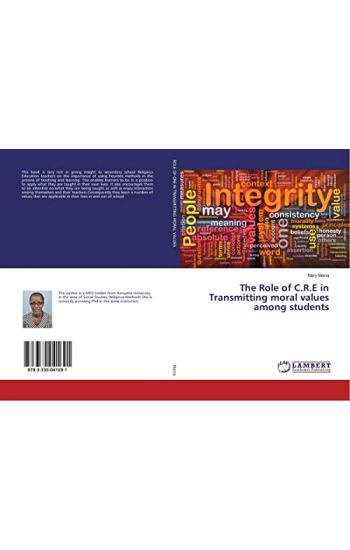 The Role of C.R.E in Transmitting moral values among students