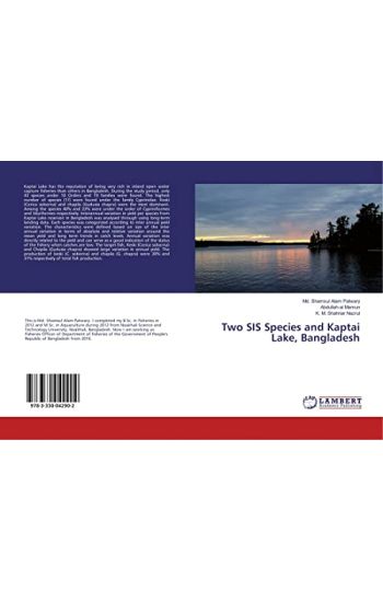 Two SIS Species and Kaptai Lake, Bangladesh