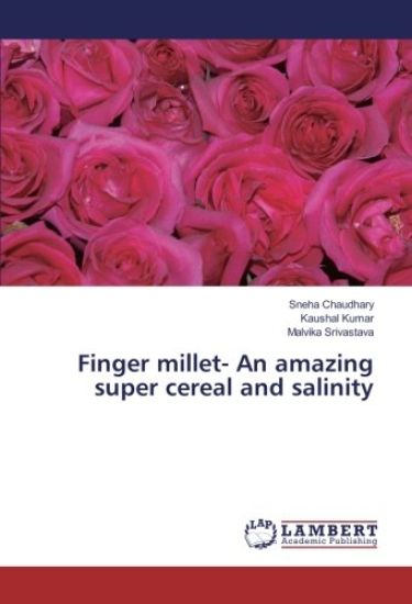 Finger millet- An amazing super cereal and salinity