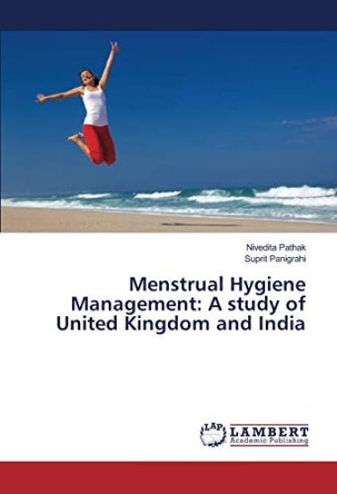 Menstrual Hygiene Management: A study of United Kingdom and India
