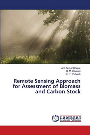 Remote Sensing Approach for Assessment of Biomass and Carbon Stock