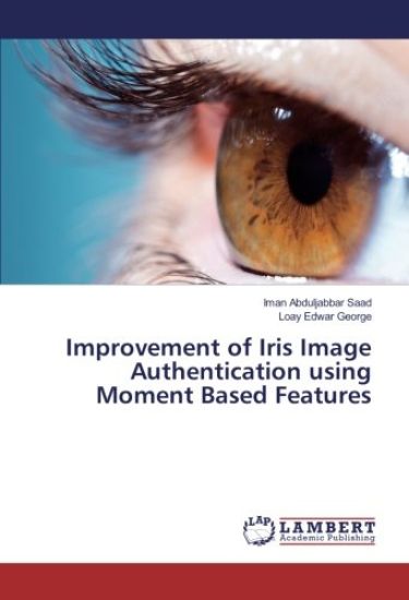 Improvement of Iris Image Authentication using Moment Based Features