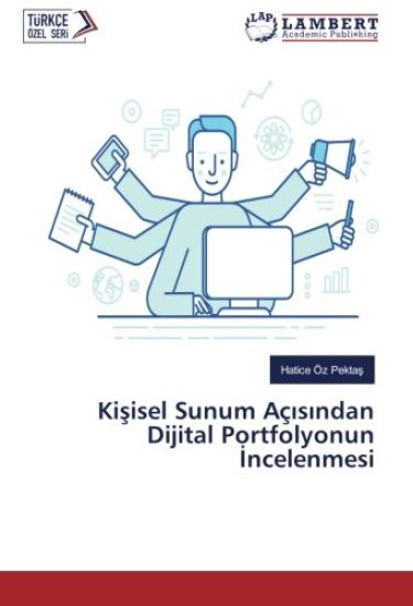 Ki¿isel Sunum Aç¿s¿ndan Dijital Portfolyonun ¿ncelenmesi
