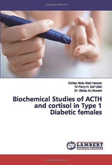 Biochemical Studies of ACTH and cortisol in Type 1 Diabetic females