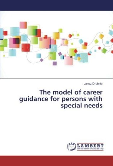 The model of career guidance for persons with special needs