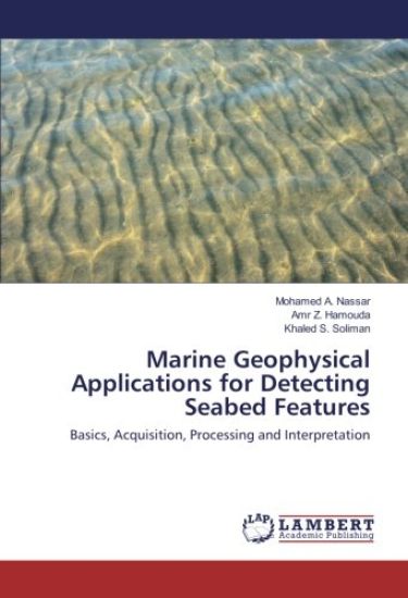 Marine Geophysical Applications for Detecting Seabed Features