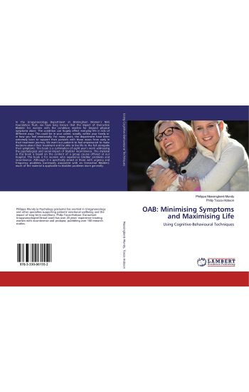 OAB: Minimising Symptoms and Maximising Life