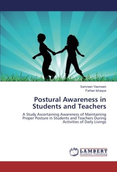 Postural Awareness in Students and Teachers