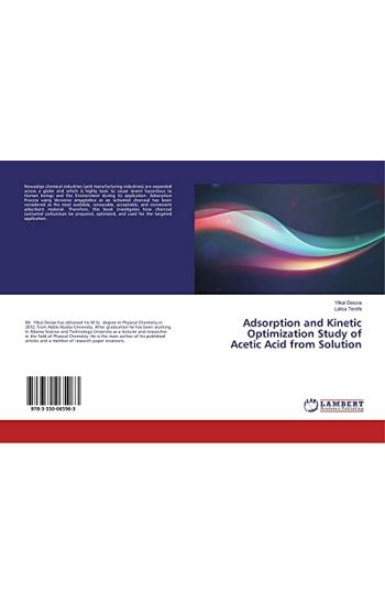 Adsorption and Kinetic Optimization Study of Acetic Acid from Solution