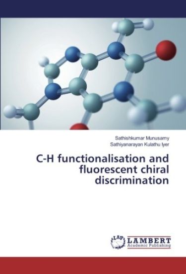 C-H functionalisation and fluorescent chiral discrimination